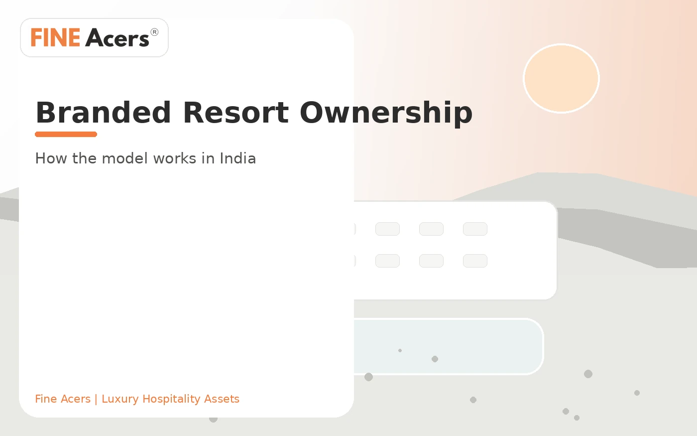 What Is Branded Resort Ownership and How Does It Work in India?